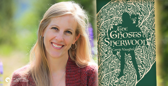Author Carrie Vaughn and her latest book, Ghosts of Sherwood