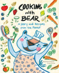 Cooking With Bear 